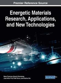 bokomslag Energetic Materials Research, Applications, and New Technologies