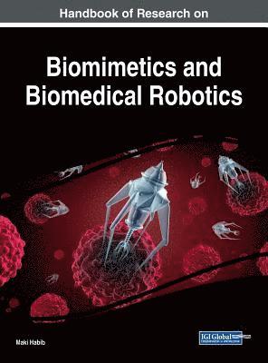 bokomslag Handbook of Research on Biomimetics and Biomedical Robotics