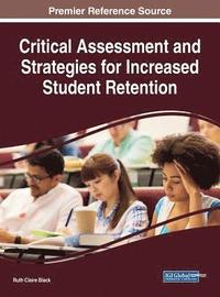 bokomslag Critical Assessment and Strategies for Increased Student Retention