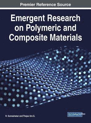 Emergent Research on Polymeric and Composite Materials 1