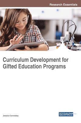 Jessica Cannaday - Curriculum Development for Gifted Education Programs, Inbunden