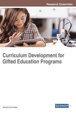 Curriculum Development for Gifted Education Programs 1