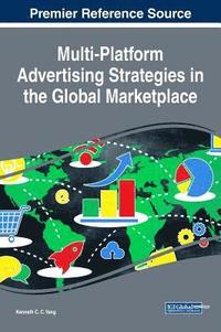 bokomslag Multi-Platform Advertising Strategies in the Global Marketplace