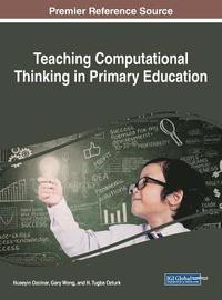 bokomslag Teaching Computational Thinking in Primary Education