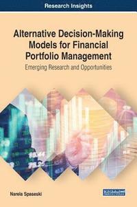 bokomslag Alternative Decision-Making Models for Financial Portfolio Management