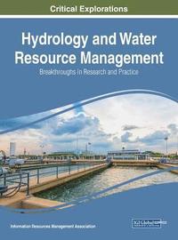 bokomslag Hydrology and Water Resource Management: Breakthroughs in Research and Practice