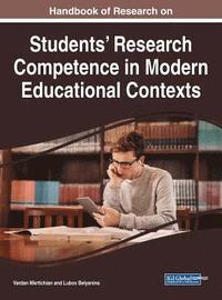 bokomslag Handbook of Research on Students' Research Competence in Modern Educational Contexts