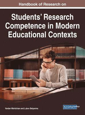 bokomslag Handbook of Research on Students' Research Competence in Modern Educational Contexts