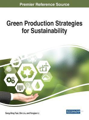 Green Production Strategies for Sustainability 1