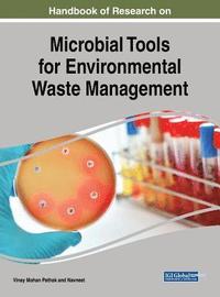 bokomslag Handbook of Research on Microbial Tools for Environmental Waste Management