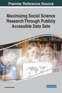 bokomslag Maximizing Social Science Research Through Publicly Accessible Data Sets
