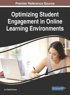 Optimizing Student Engagement in Online Learning Environments 1