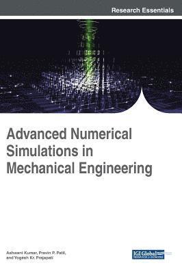 Advanced Numerical Simulations in Mechanical Engineering 1