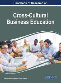 bokomslag Handbook of Research on Cross-Cultural Business Education