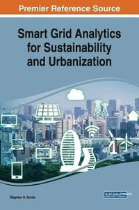 bokomslag Smart Grid Analytics for Sustainability and Urbanization