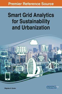 bokomslag Smart Grid Analytics for Sustainability and Urbanization
