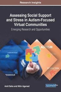 bokomslag Assessing Social Support and Stress in Autism-Focused Virtual Communities