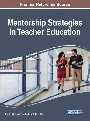 Mentorship Strategies in Teacher Education 1