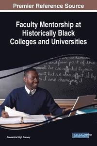 bokomslag Faculty Mentorship at Historically Black Colleges and Universities
