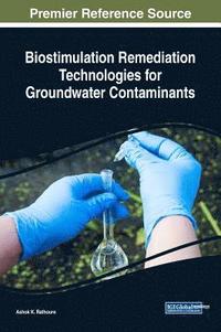 bokomslag Biostimulation Remediation Technologies for Groundwater Contaminants