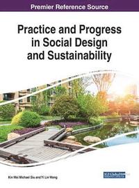 bokomslag Practice and Progress in Social Design and Sustainability