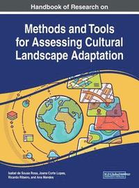 bokomslag Handbook of Research on Methods and Tools for Assessing Cultural Landscape Adaptation