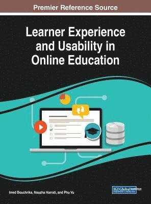 Learner Experience and Usability in Online Education 1