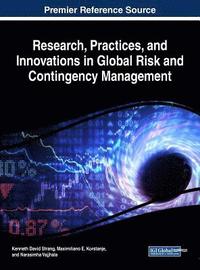 bokomslag Research, Practices, and Innovations in Global Risk and Contingency Management