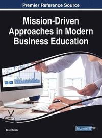 bokomslag Mission-Driven Approaches in Modern Business Education