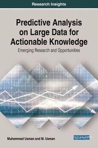 bokomslag Predictive Analysis on Large Data for Actionable Knowledge