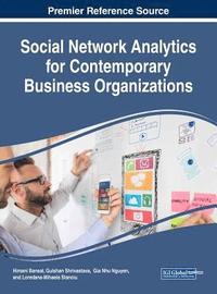 bokomslag Social Network Analytics for Contemporary Business Organizations