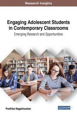 bokomslag Engaging Adolescent Students in Contemporary Classrooms