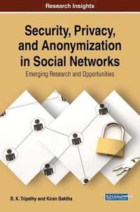bokomslag Security, Privacy, and Anonymization in Social Networks