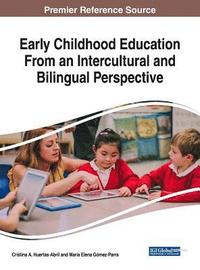 bokomslag Early Childhood Education From an Intercultural and Bilingual Perspective