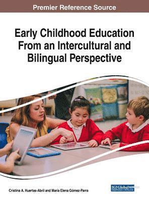 Early Childhood Education From an Intercultural and Bilingual Perspective 1