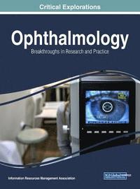 bokomslag Ophthalmology: Breakthroughs in Research and Practice