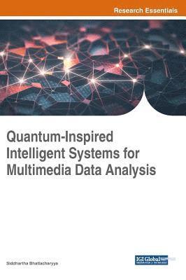 bokomslag Quantum-Inspired Intelligent Systems for Multimedia Data Analysis