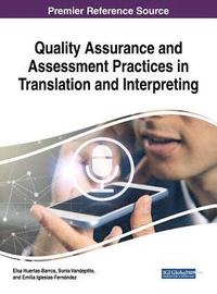 bokomslag Quality Assurance and Assessment Practices in Translation and Interpreting