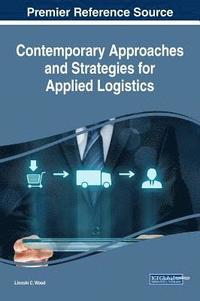 bokomslag Contemporary Approaches and Strategies for Applied Logistics