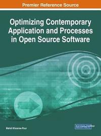 bokomslag Optimizing Contemporary Application and Processes in Open Source Software
