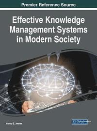 bokomslag Effective Knowledge Management Systems in Modern Society