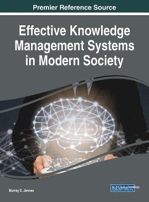 Effective Knowledge Management Systems in Modern Society 1