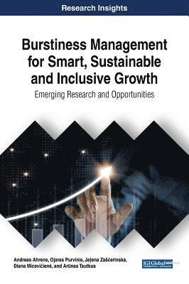 bokomslag Burstiness Management for Smart, Sustainable and Inclusive Growth: Emerging Research and Opportunities
