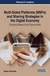 bokomslag Multi-Sided Platforms (MSPs) and Sharing Strategies in the Digital Economy