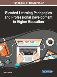 bokomslag Handbook of Research on Blended Learning Pedagogies and Professional Development in Higher Education