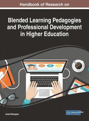 bokomslag Handbook of Research on Blended Learning Pedagogies and Professional Development in Higher Education