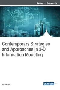 bokomslag Contemporary Strategies and Approaches in 3-D Information Modeling