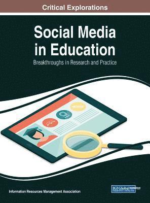 bokomslag Social Media in Education: Breakthroughs in Research and Practice