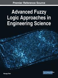 bokomslag Advanced Fuzzy Logic Approaches in Engineering Science