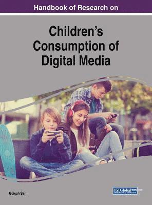 Gülah Sari, Gül&#351;ah Sar&#305;, Gülsah Sari, Gül¿ah Sar¿ - Handbook of Research on Children's Consumption of Digital Media, Inbunden